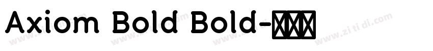 Axiom Bold Bold字体转换